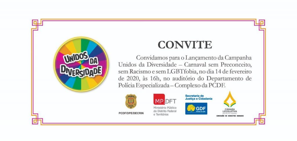 Campanha para carnaval sem preconceito e sem violência no DF será lançada nesta sexta-feira
