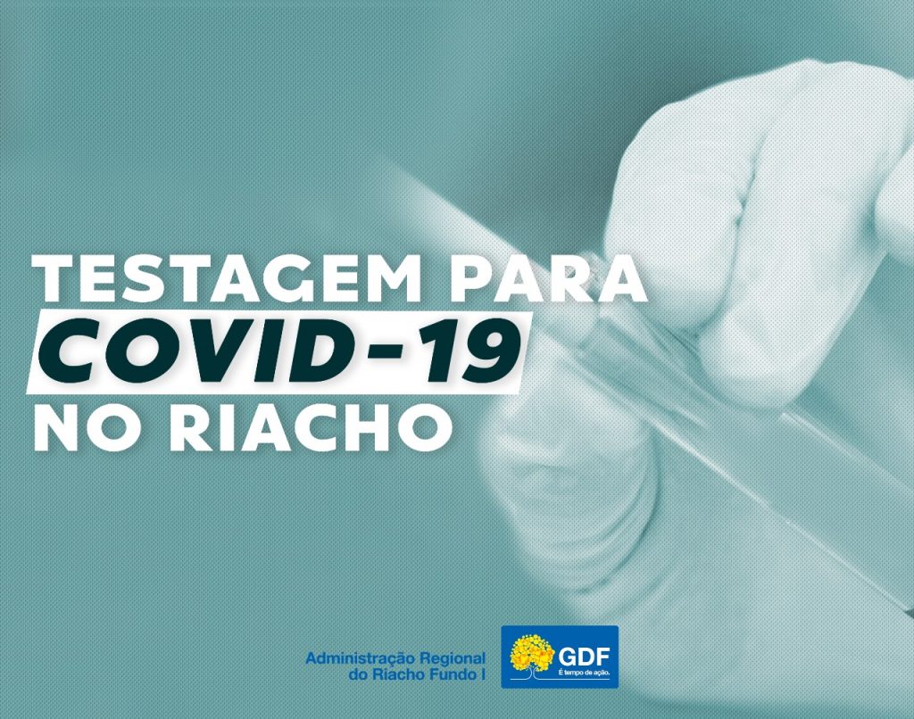 Riacho Fundo terá testagem de Covid-19
