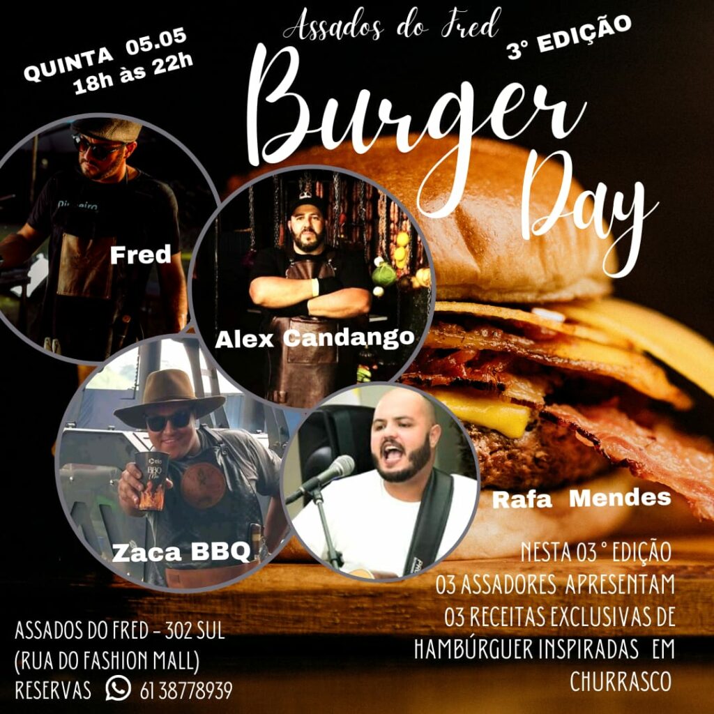 3ª edição Burguer Day Assados do Fred reúne parrilla, hamburgueria e american barbecue em evento gastronômico inédito