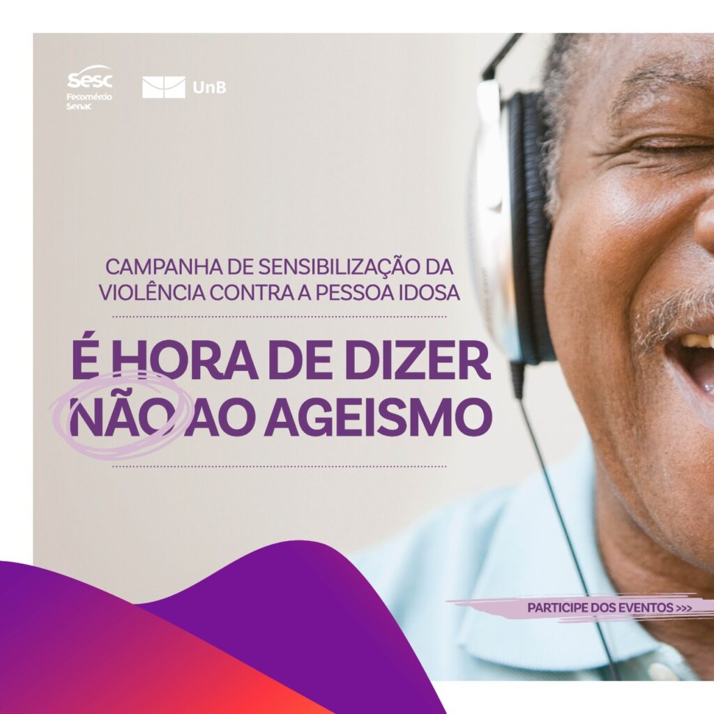 Sesc-DF inicia campanha de combate à violência contra idoso