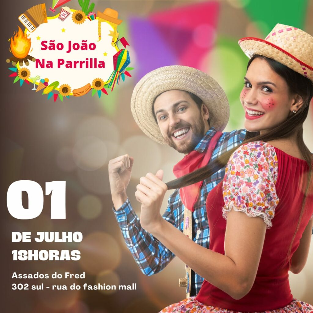 A Capital Federal manda avisar: vem aí, o 2º São João na Parrilla!