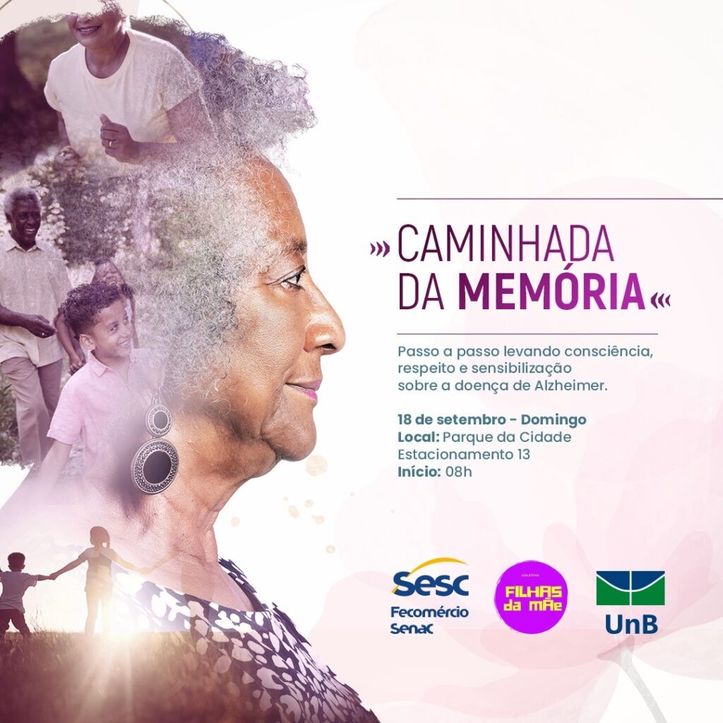 Sesc-DF realiza Caminhada da Memória no domingo para conscientização sobre doença de Alzheimer