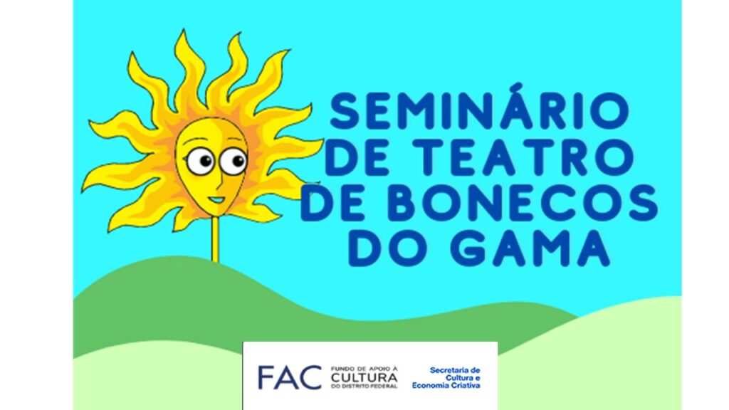 Seminário de Teatro de Bonecos do Gama contará com palestras e espetáculos de bonequeiros como o mestre Carlos Gomide