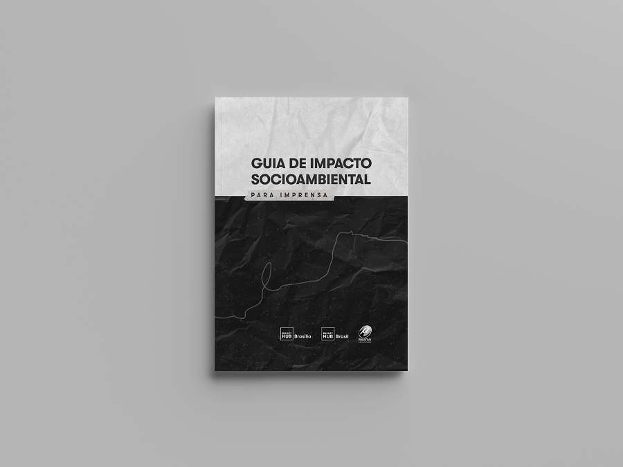 Imprensa e formadores de opinião ganham Guia de Impacto Socioambiental