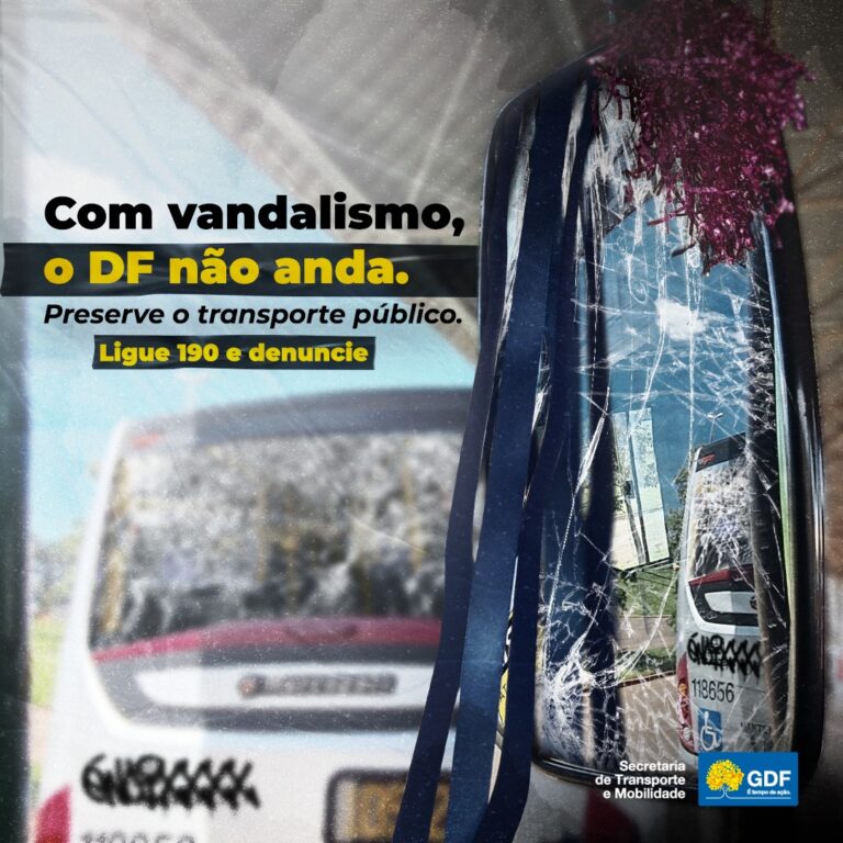 Campanha do GDF combate o vandalismo do transporte público no Carnaval