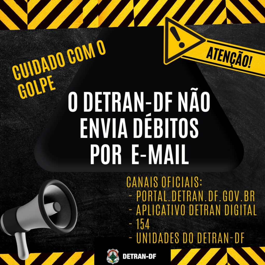 Detran-DF alerta usuários para golpes por e-mail