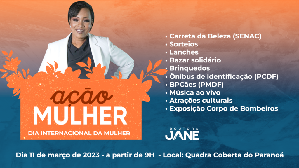 Festa para as mulheres vai oferecer serviços, bazar solidário e diversão no Paranoá