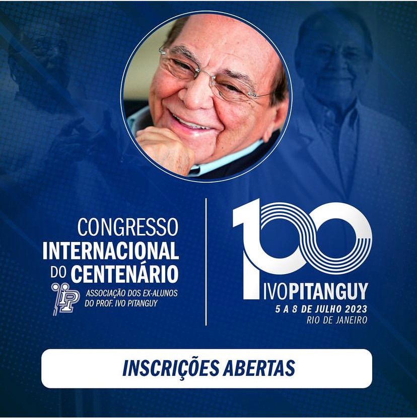 Ex-alunos de Ivo Pitanguy promovem congresso internacional em comemoração ao centenário do médico