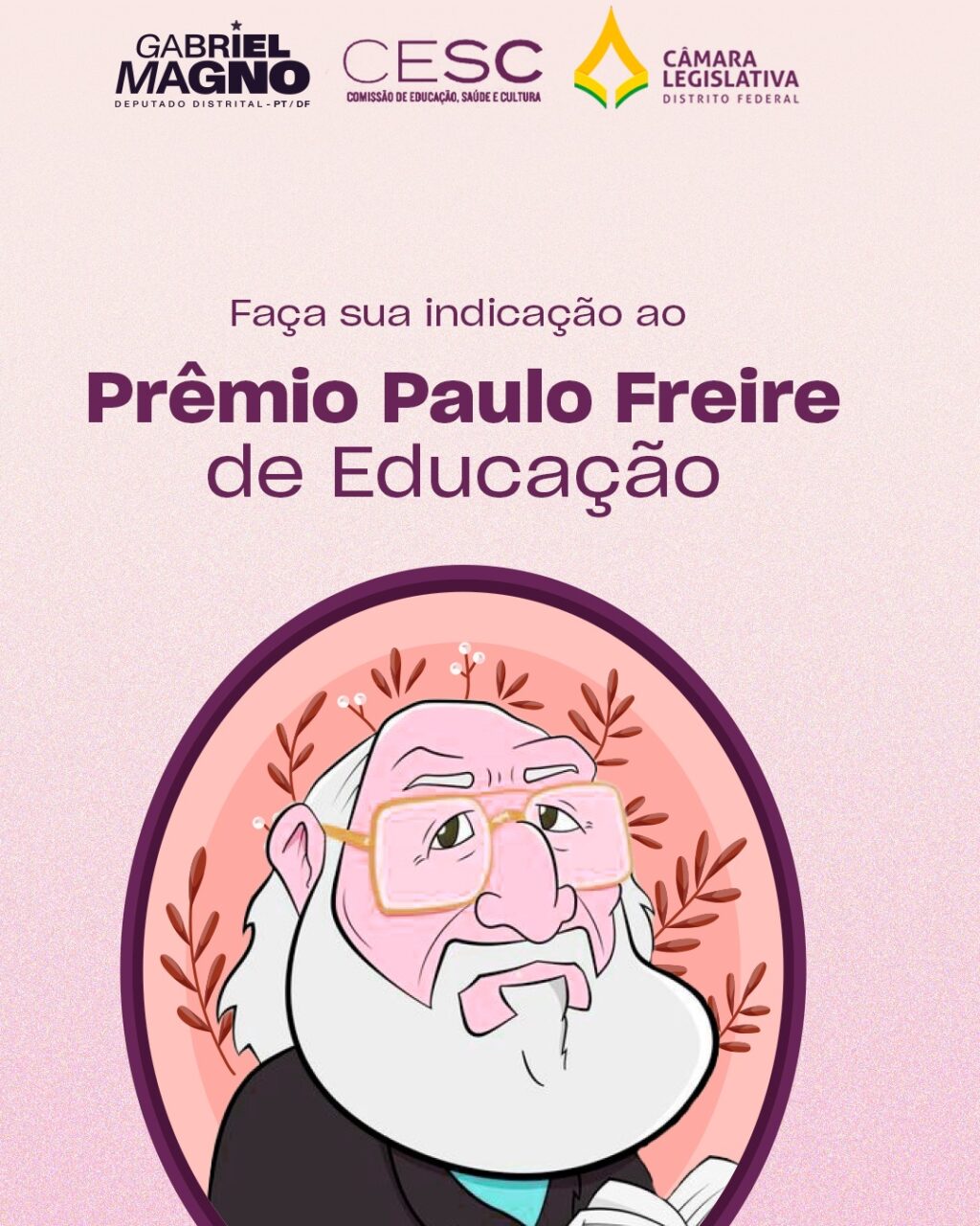 Inscrições para o Prêmio Paulo Freire de Educação da CLDF se encerram nesta terça