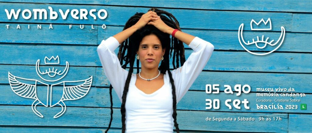 Últimos dias para conferir de pertinho a exposição “Wombverso”