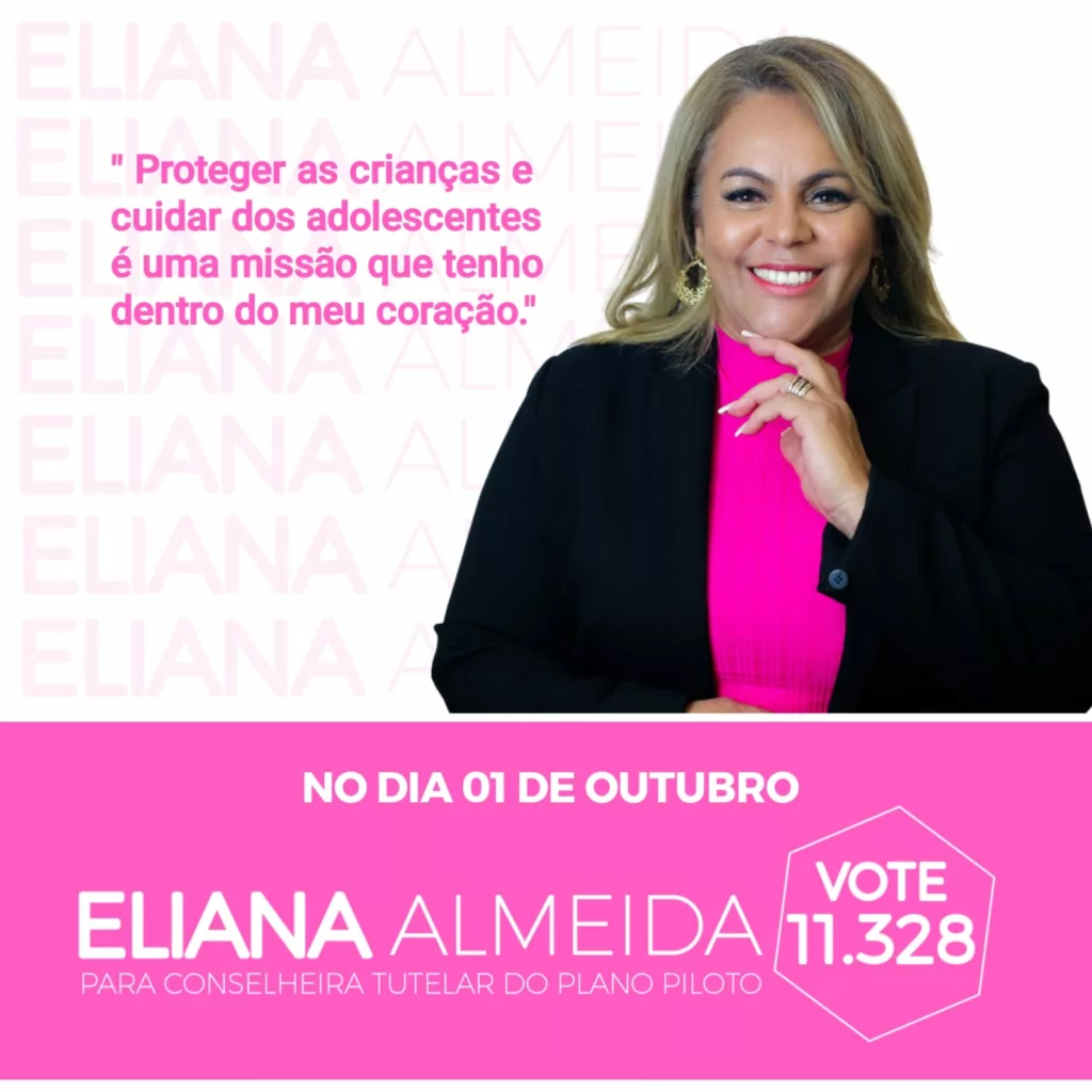 Eleição para conselheiros tutelares: Eliana Almeida, uma voz para as crianças de Brasília