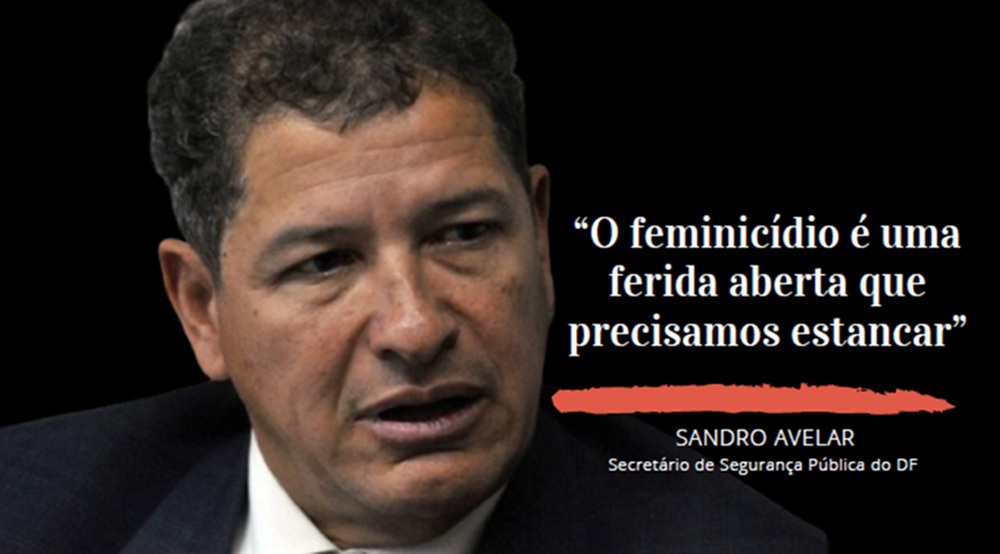 Agosto Lilás: Sandro Avelar convoca sociedade contra feminicídio no DF