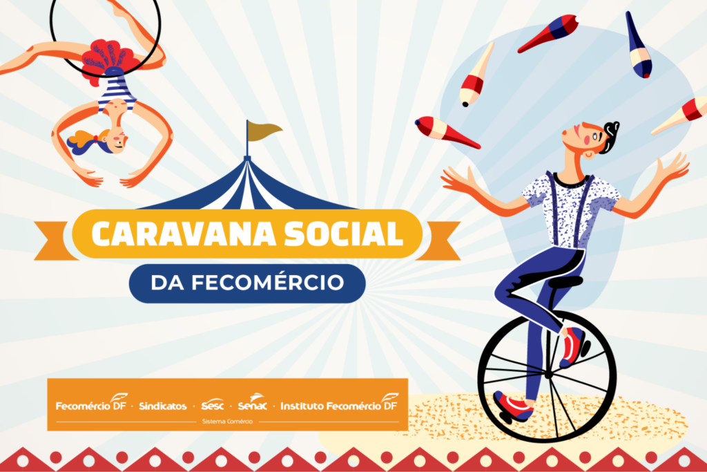 Caravana Social da Fecomércio chega ao Recanto das Emas nos dias 27 e 28